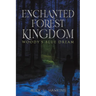 Enchanted Forest Kingdom