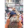 Krishna's Mill: Stories from India