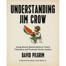 Understanding Jim Crow: Using Racist Memorabilia to Teach Tolerance and Promote Social Justice