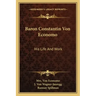 Baron Constantin Von Economo: His Life and Work
