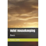 Hotel Housekeeping: Basic