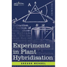 Experiments in Plant Hybridisation