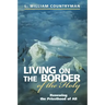 Living on the Border of the Holy