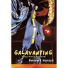 Galavanting: Poetry, Prose & Ponderings
