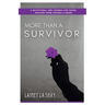 More Than A Survivor