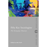 Fifty Key Sociologists: The Formative Theorists