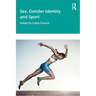 Sex, Gender Identity and Sport