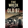 The Wreck of the Old 97