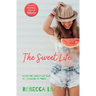 The Sweet Life