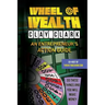 Wheel of Wealth: An Entrepreneur's Action Guide