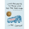 Love Belongs to Those Who Do the Feeling: New & Selected Poems (1966-2006)