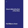 Orion's Belt at the End of the Drive