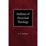 Outlines of Doctrinal Theology