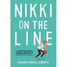 Nikki on the Line