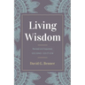 Living Wisdom, Revised and Expanded