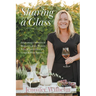 Sharing a Glass: Inspirational Memoirs & Memories of the Women Who Shaped Ontario's Grape & Wine Industry