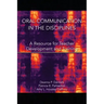 Oral Communication in the Disciplines: A Resource for Teacher Development and Training