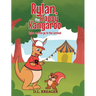 Rylan, the Happy Kangaroo: Rylan and Rin go to the Carnival