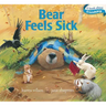 Bear Feels Sick