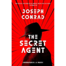 The Secret Agent (Warbler Classics Annotated Edition)