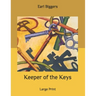 Keeper of the Keys: Large Print