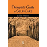 Therapist's Guide to Self-Care
