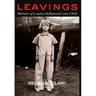 Leavings: Memoir of a 1920s Hollywood Love Child