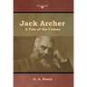 Jack Archer: A Tale of the Crimea