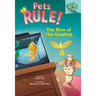 The Rise of the Goldfish: A Branches Book (Pets Rule! #4)