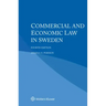 Commercial and Economic Law in Sweden