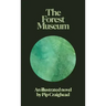 The Forest Museum
