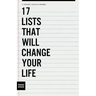 17 Lists That Will Change Your Life