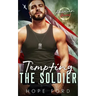 Tempting the Soldier