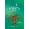 NPE* A story guide for unexpected DNA discoveries: (*a non-paternity event - when 'Dad' is not your biological father)