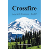 Crossfire: Land of the Evergreens -- Book Ii
