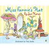 Miss Fannie's Hat