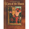 Encyclopedia of the Wars of the Roses