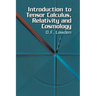 Introduction to Tensor Calculus, Relativity and Cosmology