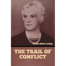 The Trail of Conflict