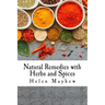 Natural Remedies with Herbs and Spices