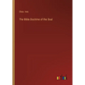 The Bible Doctrine of the Soul
