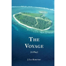 The Voyage [A Play]