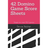 42 Domino Game Score Sheets: Sheets for over 150 games