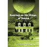 Dancing on the Rings of Saturn
