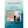 Project Freeth: Volume 2: The Father of Modern Surfing, Lifeguards, and Nanation
