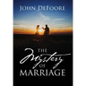 The Mystery of Marriage