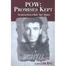 POW: Promises Kept