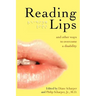 Reading Lips and Other Ways to Overcome a Disability