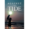 Against the Tide