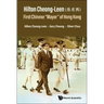 Hilton Cheong-Leen (Å1/4µæoe0/00è^^): First Chinese 'Mayor' of Hong Kong